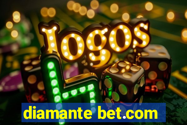 diamante bet.com